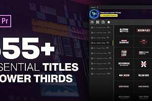 PR脚本-550+现代商务婚礼文字标题动画 Titles and Lower Thirds Pack